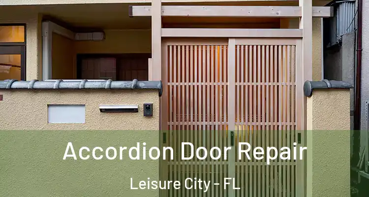  Accordion Door Repair Leisure City - FL