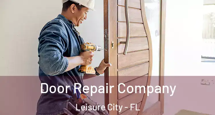  Door Repair Company Leisure City - FL